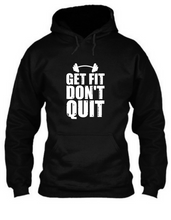 Load image into Gallery viewer, Get fit don&#39;t quit - Unisex Hoodie
