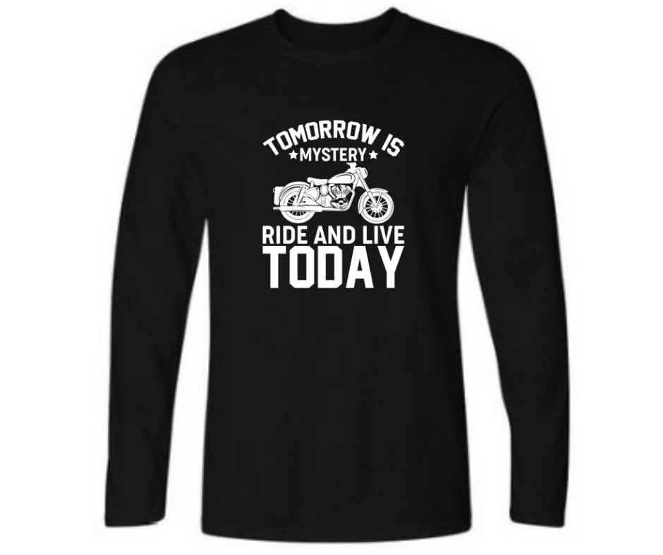 Tomorrow is mystery ride and live today - Men's full sleeve round neck T-shirt