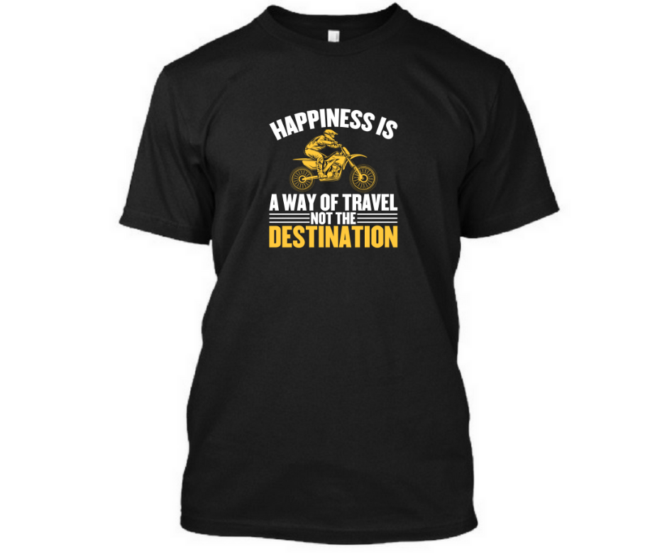 Happiness is a way of travel not the destination - Men's Half sleeve round neck T-Shirt