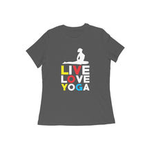 Load image into Gallery viewer, Live love yoga - Women&#39;s half sleeve round neck T-shirt

